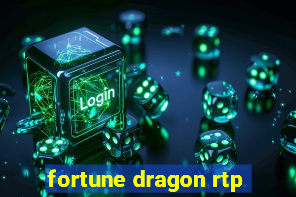 fortune dragon rtp